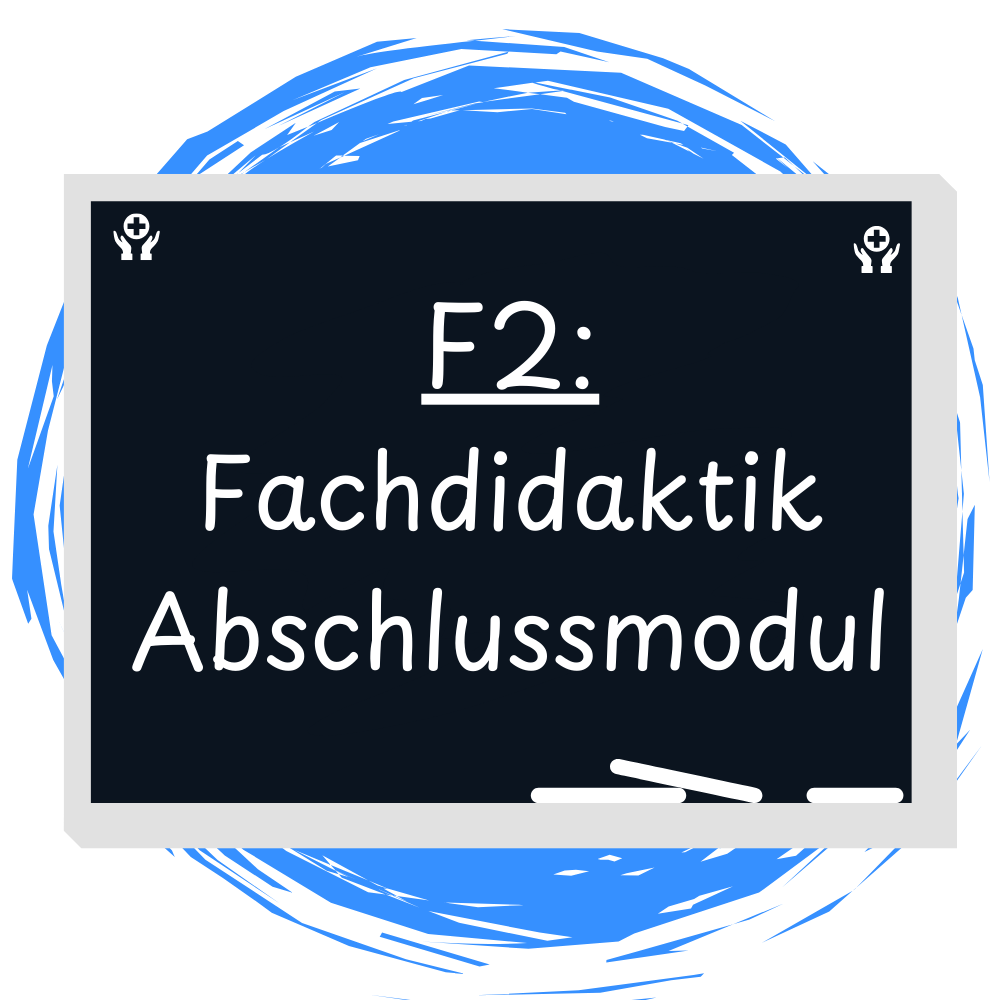 F2_ Fachdidaktik Abschlussmodul