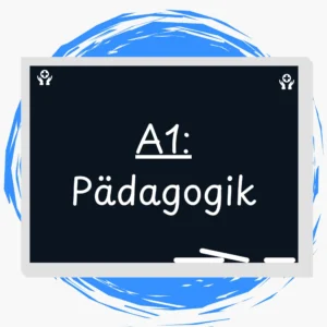 Modul A1- Pädagogik